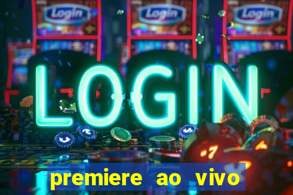 premiere ao vivo gratis futebol